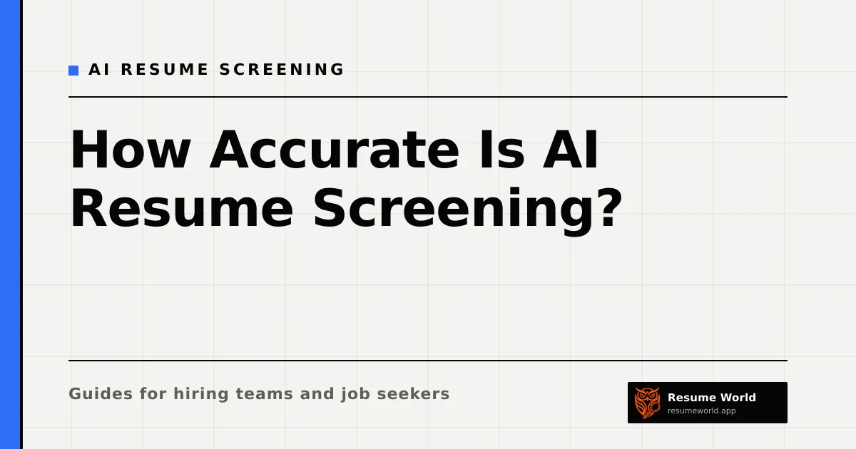 How Accurate Is AI Resume Screening? How to Measure It Yourself — Resume World