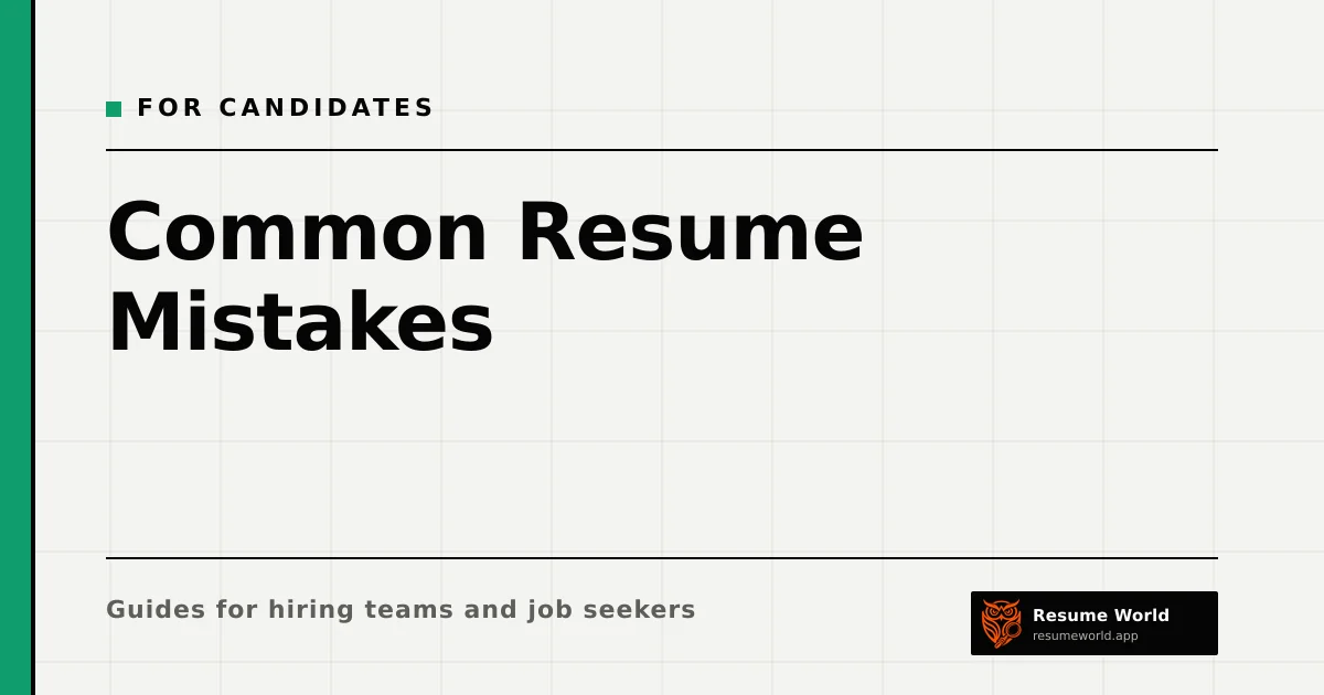 Common Resume Mistakes: 20 Problems Recruiters See and How to Fix Them — Resume World