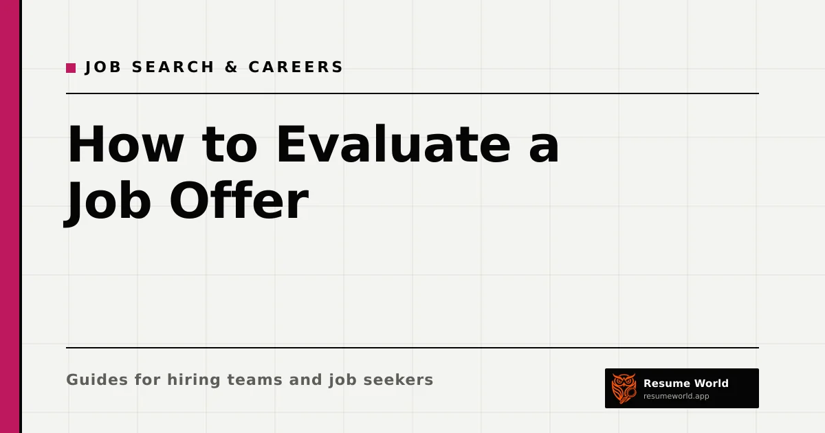 How to Evaluate a Job Offer: 12 Questions Beyond the Salary — Resume World
