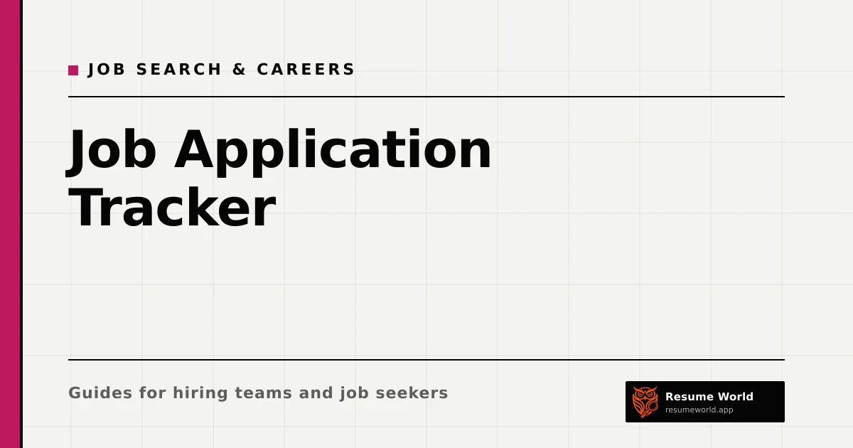 Job Application Tracker: What to Record and a Simple Spreadsheet Setup — Resume World