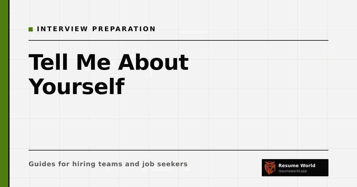 Tell Me About Yourself: How to Answer, With Examples — Resume World